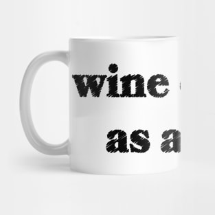 Wine Counts as a Fruit Mug